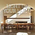 Eva De Geyter: Light Up Your Home