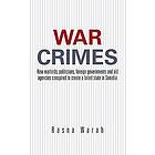 Rasna Warah: War Crimes