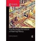 Carola Hein: The Routledge Handbook of Planning History