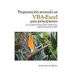 Dorian Oria San Martin: Programacion avanzada en VBA-Excel para principiantes: Con ejemplos de librerías dll y complementos Add-In Visual Ba