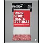 Ulrik Wagner: When Sport Meets Business