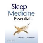 TL Lee-Chiong: Sleep Medicine Essentials