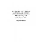 Mary Moffitt: Campaign Strategies and Message Design