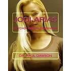 Paul Dawson: Jodi Arias: Psychological Diagnosis