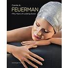 John T Spike: Carole A. Feuerman