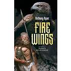Anthony Ryan: Fire Wings