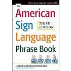 Barbara Bernstein Fant: The American Sign Language Phrase Book