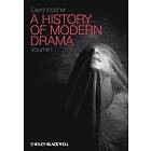 D Krasner: A History of Modern Drama V1