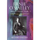 Richard English: Ernie O'Malley