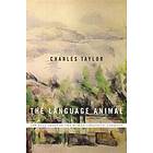 Charles Taylor: The Language Animal