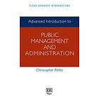 Christopher Pollitt: Advanced Introduction to Public Management and Administration