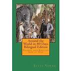 Jules Verne: Around the World in 80 Days Bilingual Edition: French and English Side by