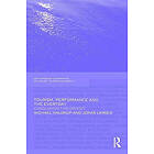Michael Haldrup, Jonas Larsen: Tourism, Performance and the Everyday