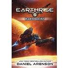 Daniel Arenson: Earth Lost: Earthrise Book 2