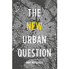 Andy Merrifield: The New Urban Question