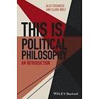 A Tuckness: This Is Political Philosophy An Introduction