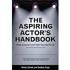Molly Cheek, Debbie Zipp: The Aspiring Actor's Handbook