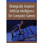 Darryl Charles, Daniel J Livingstone, Stephen McGlinchey: Biologically Inspired Artificial Intelligence for Computer Games