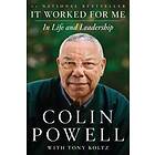 Colin Powell: It Worked for Me