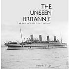 Simon Mills: The Unseen Britannic