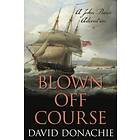 David Donachie: Blown Off Course