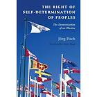 Jrg Fisch: The Right of Self-Determination Peoples