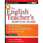 ML Brandvik: The English Teacher's Survival Guide Ready-to-Use Techniques &; Materials for Grades 7-12 2e