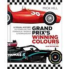 Mick Hill: Grand Prix's Winning Colours