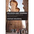 Michael Stausberg: Religion and Tourism