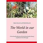 Sabine Kranich, Dietfrid Kranich: The World in our Garden