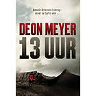 Deon Meyer: 13 Uur