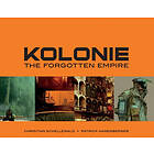 Christian Schellawald, Patrick Hanenberger: Kolonie: The Forgotten Frontier