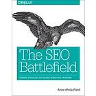 Anne Ahola Ward: The SEO Battlefield
