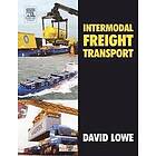 David Lowe: Intermodal Freight Transport