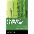 A Pole: Statistical Arbitrage Algorithmic Trading Insights and Techniques