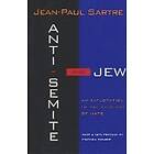 Jean-Paul Sartre: Anti-Semite and Jew