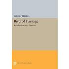 Rudolf Peierls: Bird of Passage