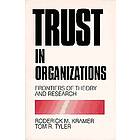 Roderick M Kramer: Trust in Organizations