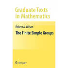 Robert Wilson: The Finite Simple Groups
