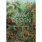 Kimberly Ridley: Wild Design