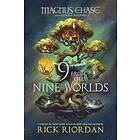 Rick Riordan: 9 from the Nine Worlds (Magnus Chase and Gods of Asgard)