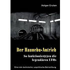 Holger Erutan: Der Haunebu Antrieb