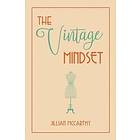 Jillian McCarthy: The Vintage Mindset