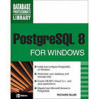 Richard Blum: PostgreSQL 8 for Windows