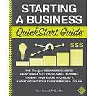 Ken Colwell Mba: Starting a Business QuickStart Guide