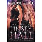 Linsey Hall: Rogue Soul