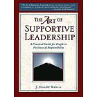 J Donald Walters: The Art of Supportive Leadership