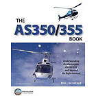 Phil Croucher: The AS 350/355 Book