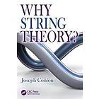 Joseph Conlon: Why String Theory?