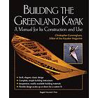 Christopher Cunningham: Building the Greenland Kayak